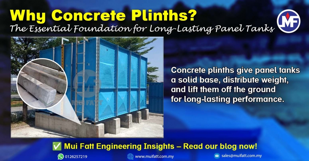 Mui Fatt Engineering Insights - Panel Tank Concrete Plinth