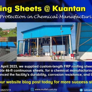 Cut-to-Length FRP Roofing Supplied for Chemical Plant in Kuantan